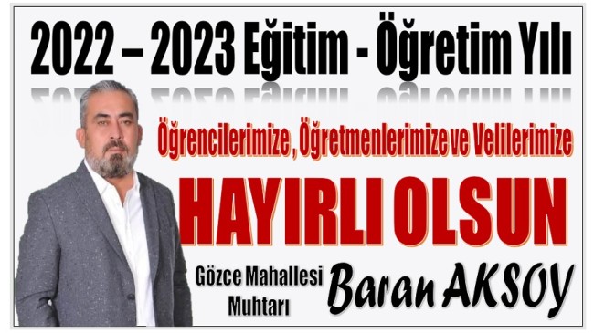 Muhtar AKSOY’dan Yeni Eğitim Öğretim Yılı Mesajı