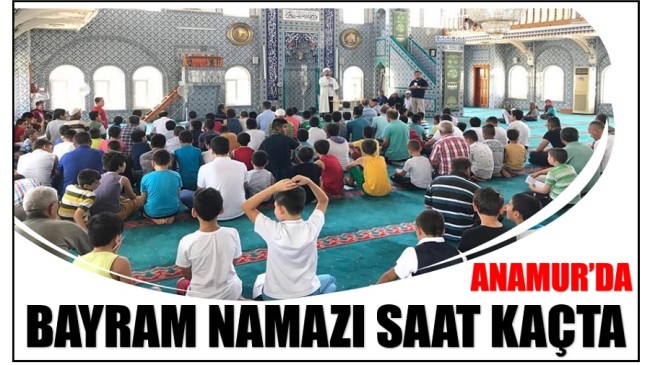 BAYRAM NAMAZI SAAT KAÇTA KILINACAK ?