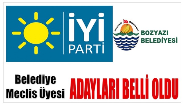 İYİ Parti Bozyazı Meclis Üyesi Adayları