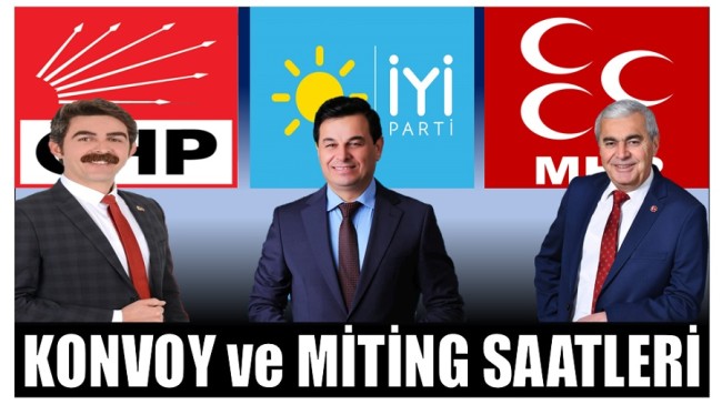 Bozyazı’da Partilerin Konvoy ve Miting Saatleri