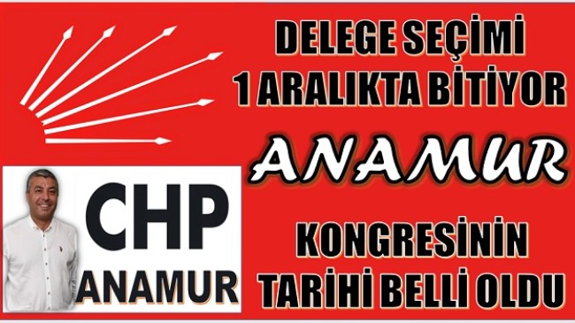 CHP Anamur’da,İlçe Kongre Tarihi Belli Oldu