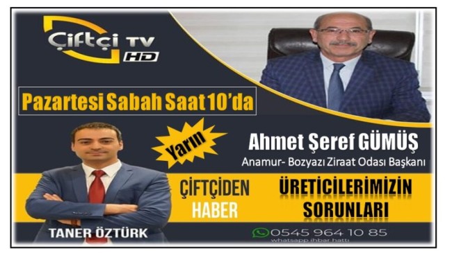 GÜMÜŞ, Çiftçi Tv’de “Çiftçiden Haber ” Programına Konuk Olacak