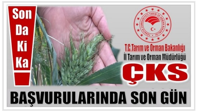 ÇKS Başvuruları Bugün Sona Eriyor