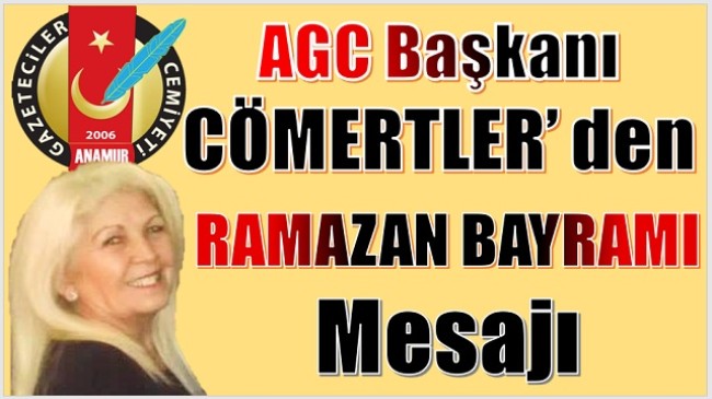 Başkan CÖMERTLER’den ” RAMAZAN BAYRAMI ” Mesajı