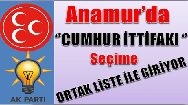 Anamur’da “CUMHUR İTTİFAKI” Meclis Üyeleri Belirlendi