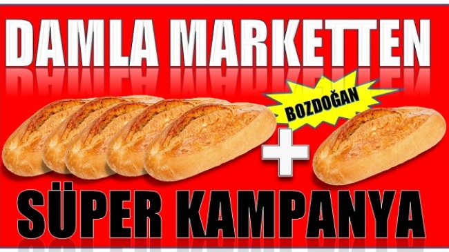 ” DAMLA MARKET’TEN SÜPER KAMPANYA