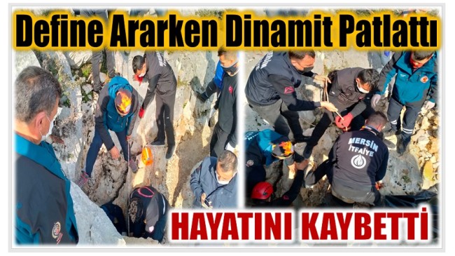 Define Ararken Dinamit Patlattı ; Hayatını Kaybetti