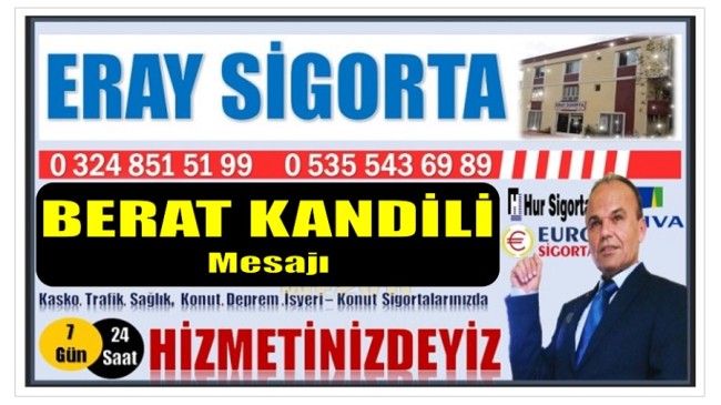 ERAY SİGORTADAN Berat Kandili Mesajı