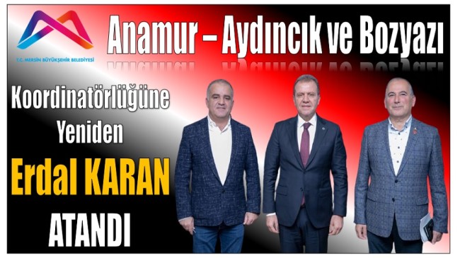 KARAN , Yeniden Büyükşehir Koordinatörlüğüne Atandı