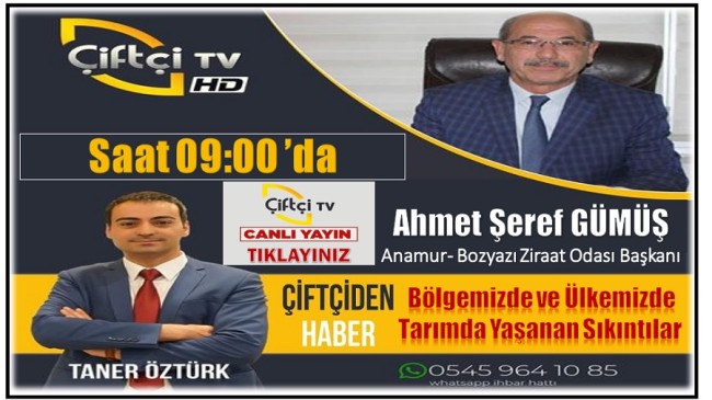 Başkan ÇİFTÇİ TV’de ” Tarımda Yaşanan Sıkıntılar ve Çözüm Önerileri”