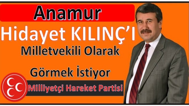 Sevenleri “ Hidayet Kılınç’ı Milletvekili Olarak Görmek İstiyoruz “