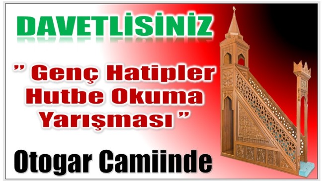 Genç Hatipler Hutbe Yarışması Anamur’da Yapılıyor