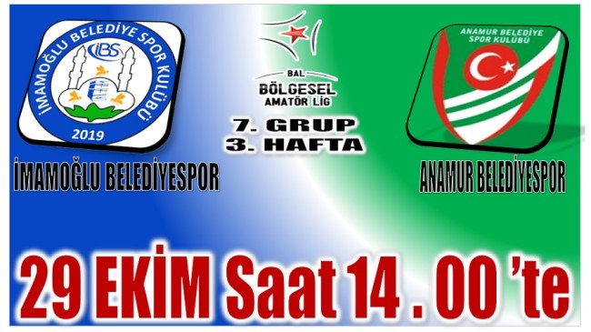 Anamur Belediyespor İmamoğlu Deplasmanında Puan Arayacak