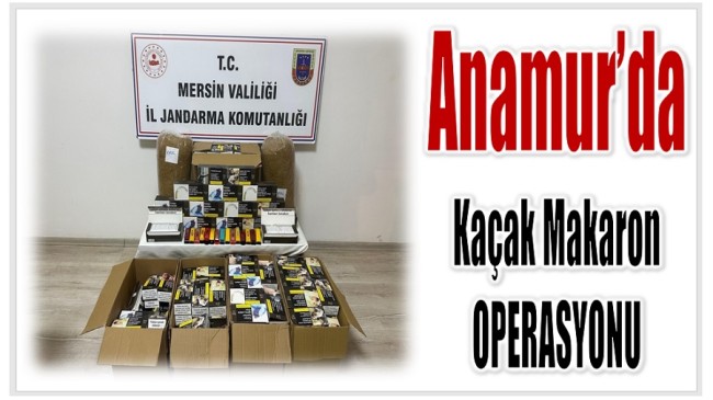 Anamur’da Sigara Kaçakçılığı ile Mücadele Kapsamında Operasyon