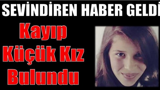 Sevindiren Haber Geldi; Kayıp Küçük Kız Bulundu