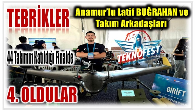 TEBRİKLER Latif Buğrahan ve Ekip Arkadaşları ! TEKNOFEST FİNALİNDE 4. OLDULAR