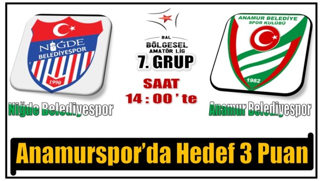 Anamur Belediyespor’da Hedef 3 Puan