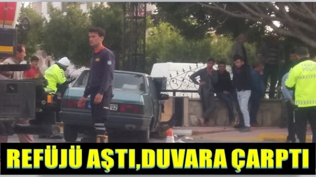 ORTA REFÜJÜ AŞTI;DUVARA ÇARPTI ; 2 YARALI