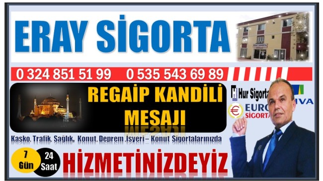 ERAY SİGORTA’DAN REGAİP KANDİLİ MESAJI￼