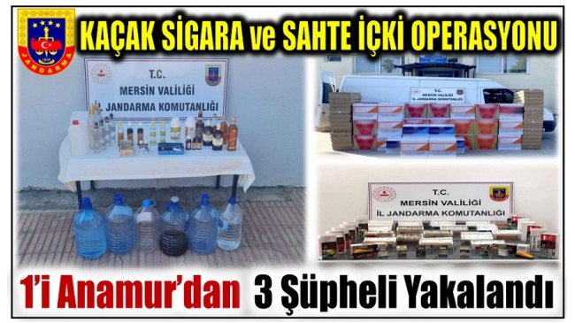 Jandarmadan Kaçak Sigara ve Sahte Alkollü İçki Operasyonu