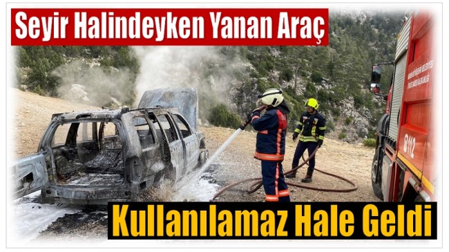 Anamur’da Yanan Araç Kullanılamaz Hale Geldi