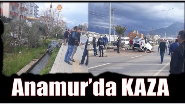 Anamur’da KAZA