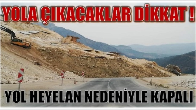 YOLA ÇIKACAKLAR DİKKAT !