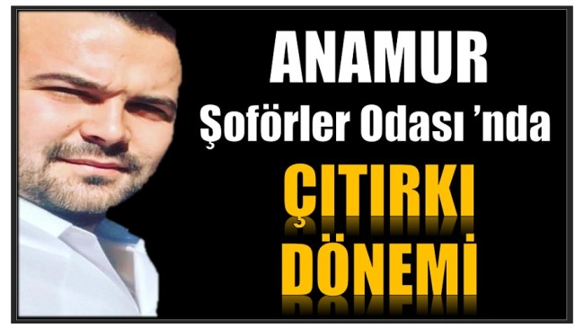 ANAMUR’DA ŞOFÖRLERİN YENİ BAŞKANI BELLİ OLDU