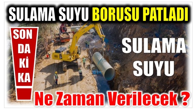 ALAKÖPRÜ KAPALI DEVRE SULAMA SİSTEMİNDE ARIZA