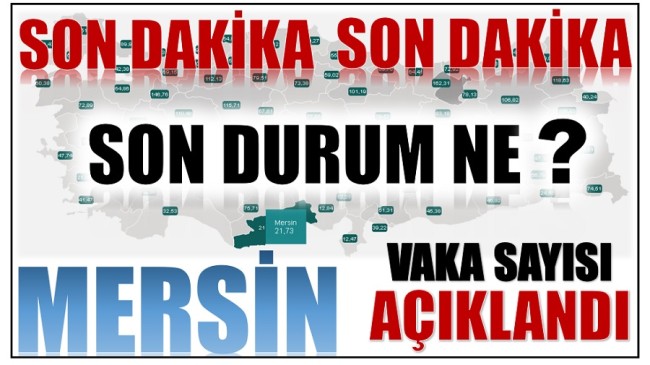 SAĞLIK BAKANLIĞI 22 – 28 MAYIS VAKA SAYISINI PAYLAŞTI