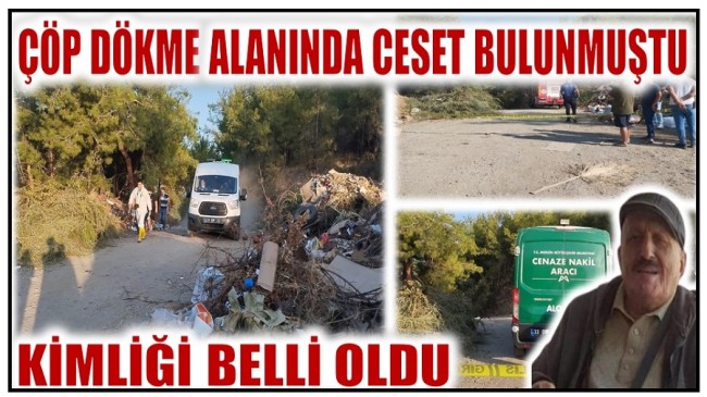 Bozyazı’da Bidon İçerisinde Cesedi Bulunmuştu ; Kimliği Belli Oldu !