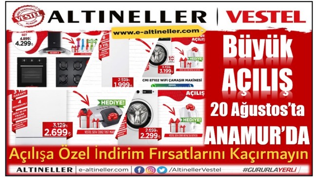 ALTINELLER VESTEL,20 AĞUSTOS’TA ANAMUR’DA AÇILIYOR