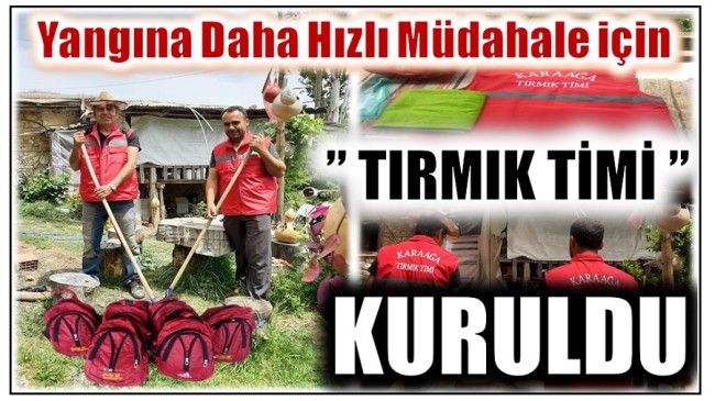 ” TIRMIK TİMİ ” Göreve Hazır