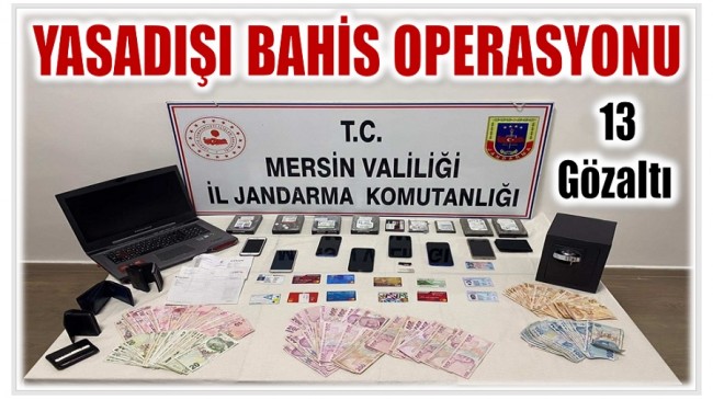 Jandarmadan 5 İlçede Yasadışı Bahis Operasyonu ; 13 Gözaltı