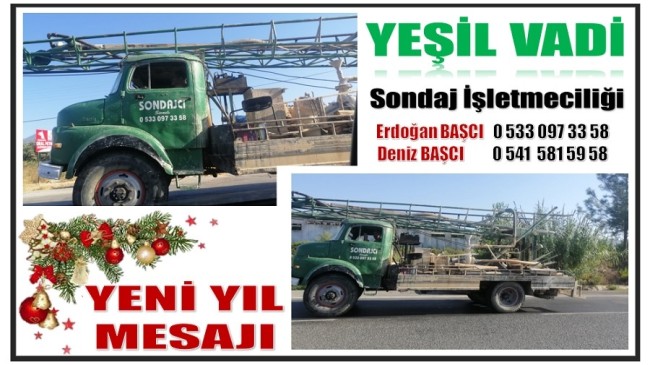 YEŞİL VADİ Sondaj İşletmesinden Yeni Yıl Mesajı