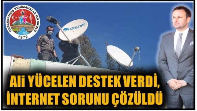 Ali YÜCELEN Destek Verdi, Okulun İnternet Sorunu Çözüldü