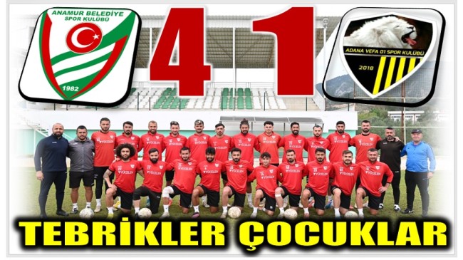 Anamur Belediyespor 4 ; Adana Vefaspor 1
