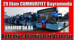 Anamur’da Belediye Otobüsleri Ücretsiz