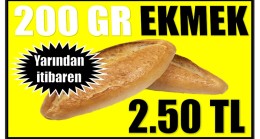 Mersin’de , 4 Aralık’tan itibaren 200 Gr. Ekmek 2.50 TL