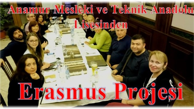 Anamur Mesleki ve Teknik Anadolu Lisesi’nden Erasmus Projesi