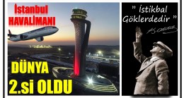 İstanbul Havalimanı Dünya 2.si Oldu