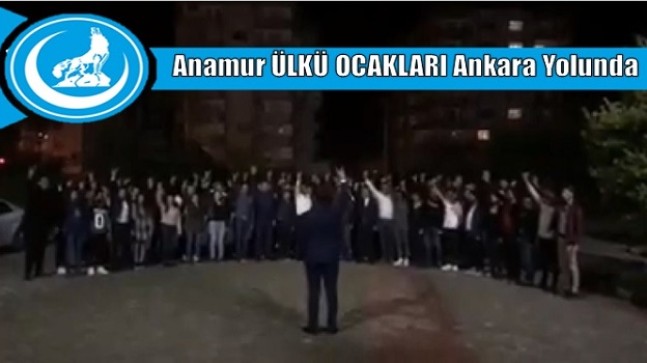 Anamur ÜLKÜ OCAKLARI Ankara Yolunda