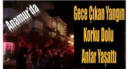 Anamur’da Yangın Korku Dolu Anlar Yaşattı